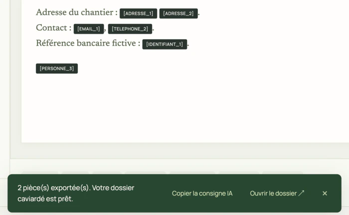 After export, the notification “2 pièce(s) exportée(s). Votre dossier caviardé est prêt.” (2 documents exported, your redacted folder is ready) offers “Copier la consigne IA” (copy the AI instruction) and “Ouvrir le dossier” (open the folder).